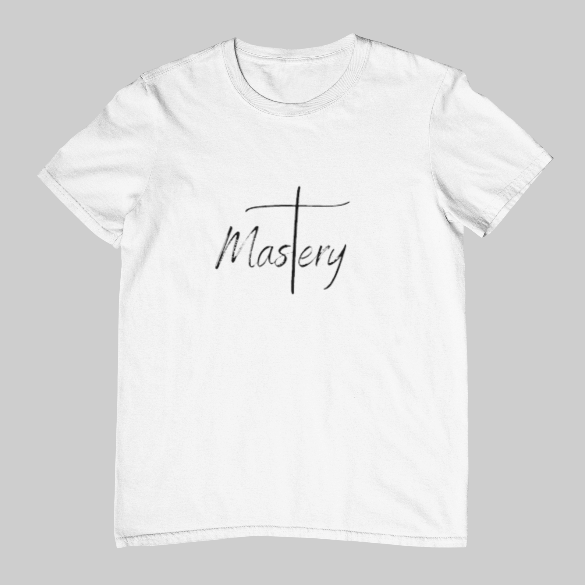 Mastery T-Shirt Unisex (Black or White) - Beyond The Walls Int'l