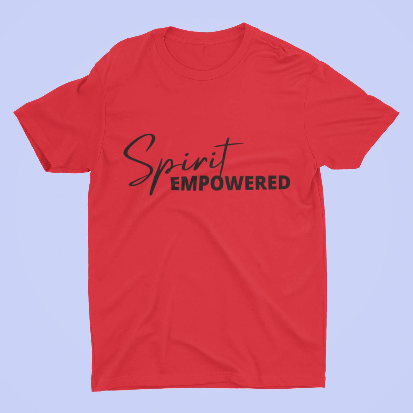 Spirit Empowered Unisex T-Shirt (4 Colors)-Black font - Beyond The Walls Int'l