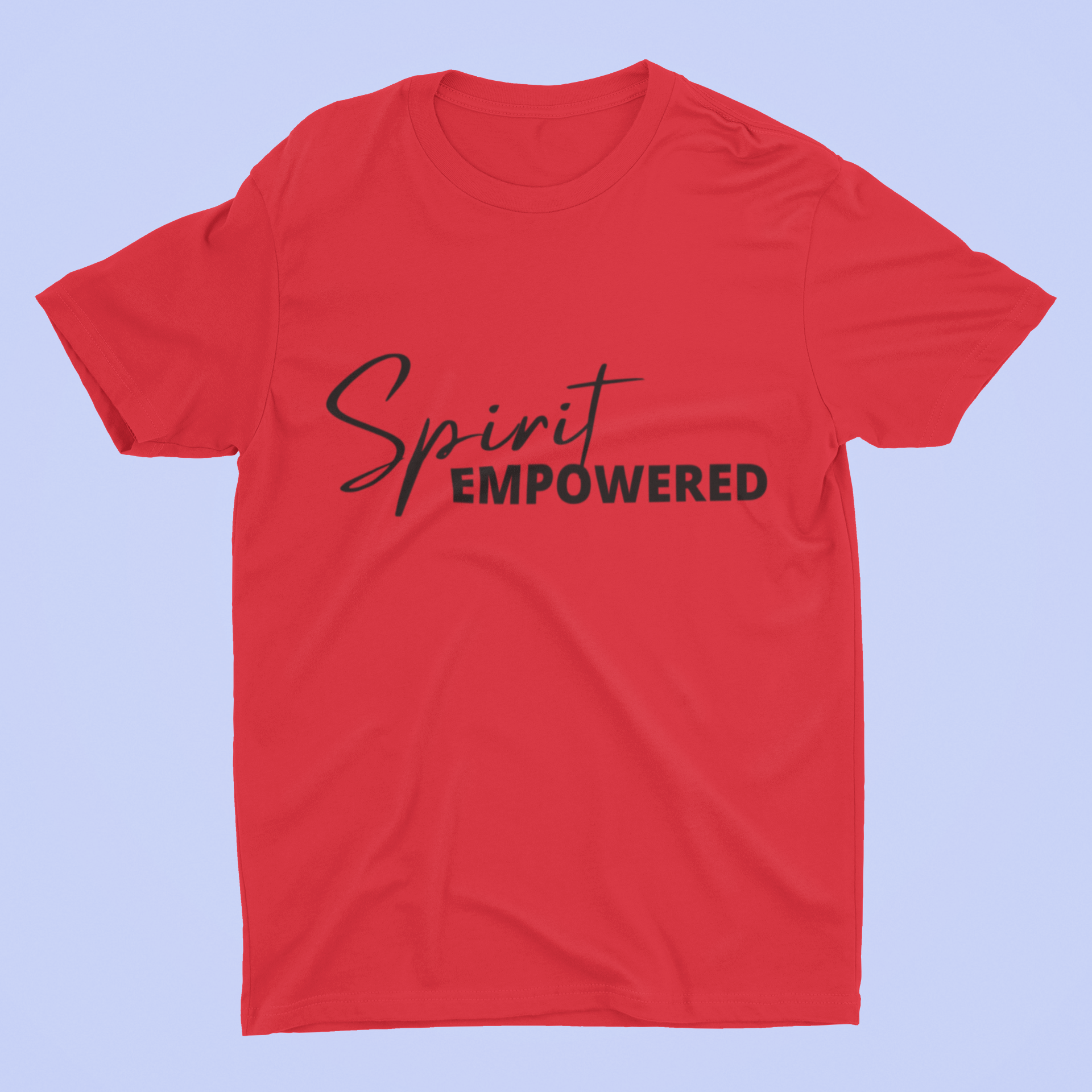 Spirit Empowered Unisex T-Shirt (4 Colors)-Black font - Beyond The Walls Int'l